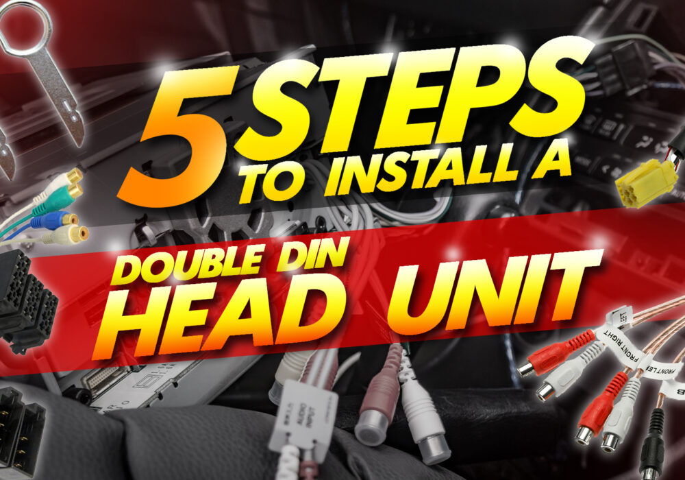 5 steps to install a double din head unit