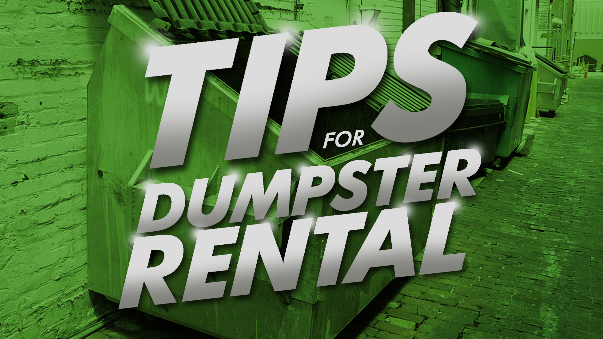 Tips For Dumpster Rental