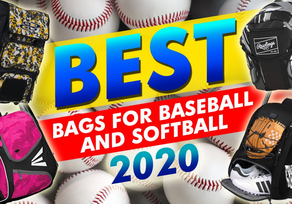Best Bags For Baseball And Softball 2020