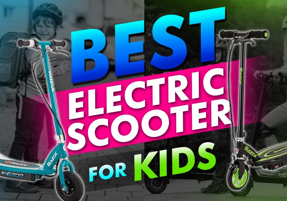 Best Electric Scooter For Kids